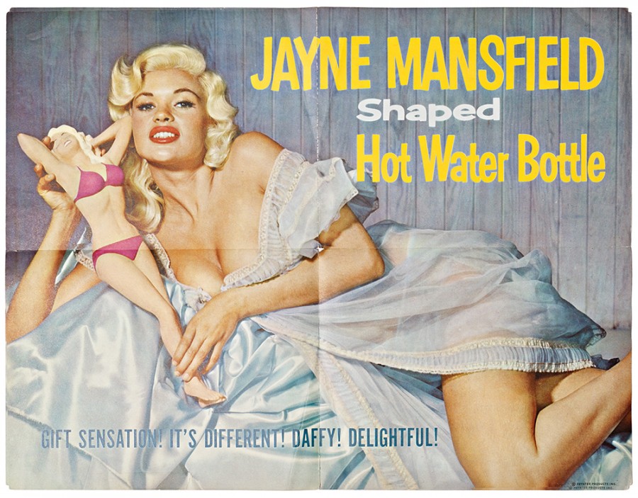 "Just to sell a hot-water bottle shaped like a woman doesn't have pizzazz," says Poynter. "It's got to have some presence. So why not sell Jayne Mansfield?"